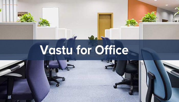 Office Vastu